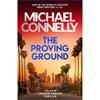 Michael Connelly The Proving Ground