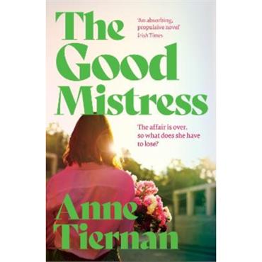 Anne Tiernan The Good Mistress