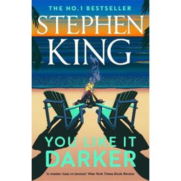 Stephen King You Like It Darker