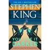 Stephen King You Like It Darker