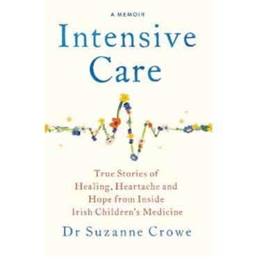 Dr Suzanne Crowe Intensive Care