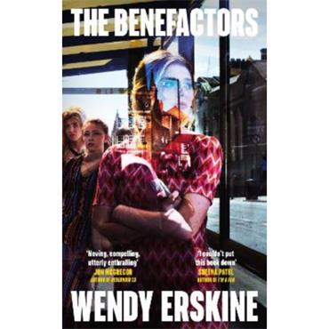 Wendy Erskine The Benefactors
