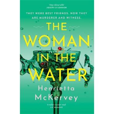 Henrietta Mckervey The Woman In The Water