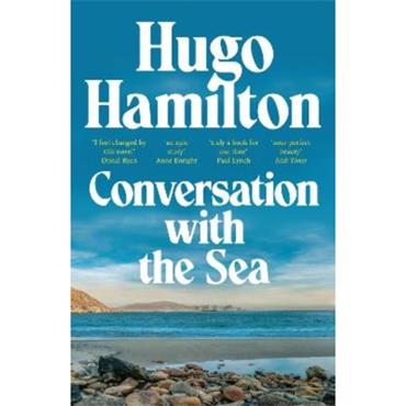 Hugo Hamilton Conversation With The Sea
