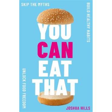 Joshua Hills You Can Eat That