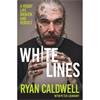Ryan Caldwell White Lines