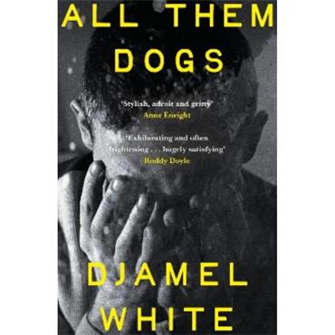Djamel White All Them Dogs