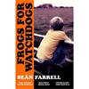 Sean Farrell Frogs For Watchdogs