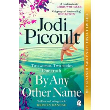 Jodi Picoult By Any Other Name