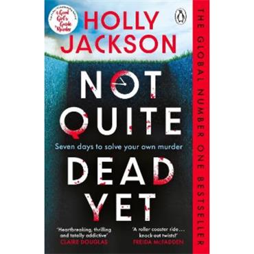 Holly Jackson Not Quite Dead Yet