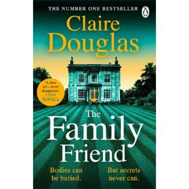 Claire Douglas The Family Friend