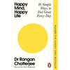 Dr Rangan Chatterjee Happy Mind, Happy Life