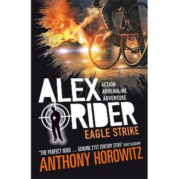 Anthony Horowitz Alex Rider 4: Eagle Strike