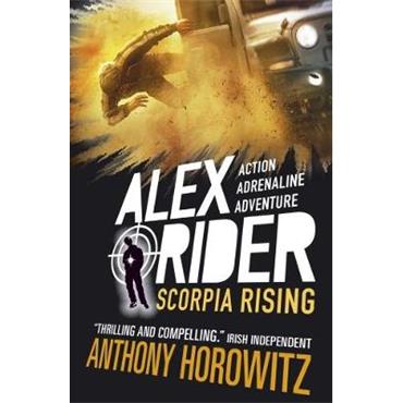 Anthony Horowitz Alex Rider 9: Scorpia Rising