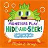 Flavia Z. Drago Monsters Play... Hide-And-Seek!