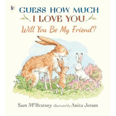 Sam Mcbratney Will You Be My Friend?