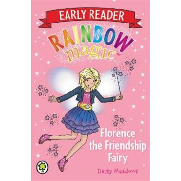 Meadows Daisy Rainbow Magic Early Reader: Florence The Friendship Fairy