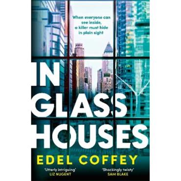 Edel Coffey In Glass Houses