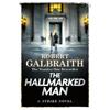 Robert Galbraith The Hallmarked Man (Cormoran Strike 8)