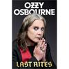 Ozzy Osbourne Last Rites
