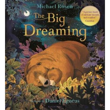 Michael Rosen The Big Dreaming