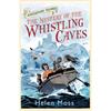 Helen Moss Mystery of the Whistling Caves (Book 1)