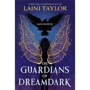 Laini Taylor The Guardians Of Dreamwork: Windwitch