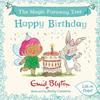 Enid Blyton The Magic Faraway Tree: Happy Birthday