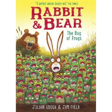 Julian Gough Rabbit and Bear 7: The Bog of Frogs
