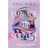 Sunya Mara Embrace The Serpent