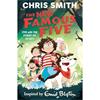 Chris Smith The New Famous Five 3: Five And The Forest of Secrets