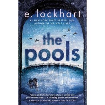 E. Lockhart The Pools