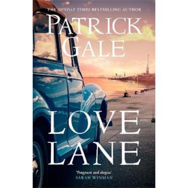 Patrick Gale Love Lane