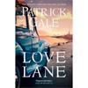 Patrick Gale Love Lane