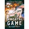 Allison Saft Immortal Game
