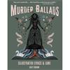 Katy Horan Murder Ballads: Illustrated Lyrics & Lore