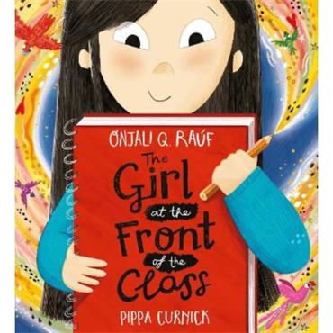 Onjali Q. Raúf The Girl at the Front of the Class