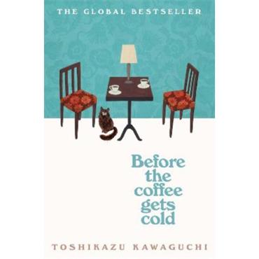 Toshikazu Kawaguchi Before The Coffee Gets Cold