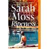 Sarah Moss Ripeness