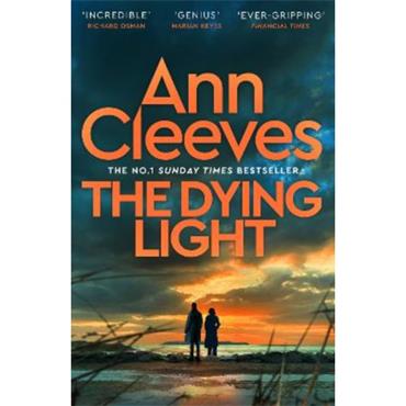 Ann Cleeves The Dying Light