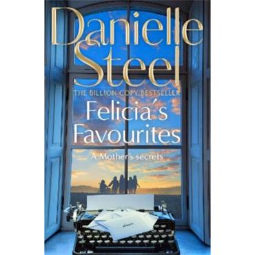 Danielle Steel Felicia's Favourites