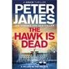 Peter James The Hawk Is Dead