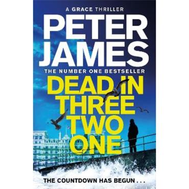 Peter James Dead in Three Two One