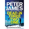 Peter James Dead in Three Two One