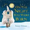 Nancy Tillman On The Night You Were Born