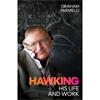 Graham Farmelo Hawking: His Life And Work