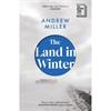 Andrew Miller The Land In Winter