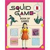 Netflix The Squid Game Book of Games