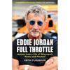 Keith O'Loughlin Eddie Jordan: Full Throttle