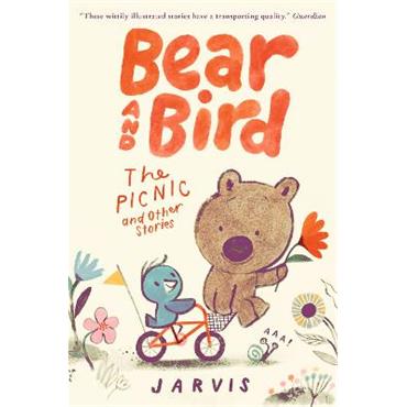 Jarvis Bear and Bird: The Picnic and Other Stories